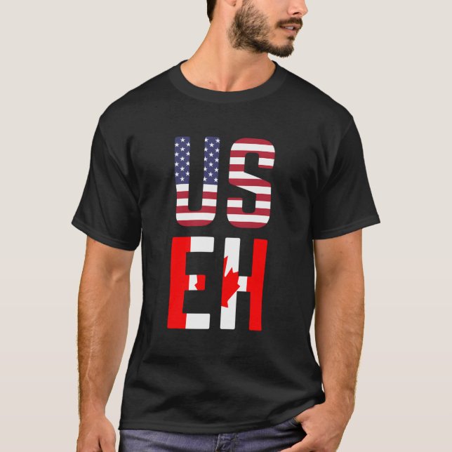 Useh America Canada Flag American Canadian T-Shirt (Vorderseite)