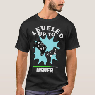 Usher Wedding Gift Funny Leveled Up Gamer T - Shir T-Shirt