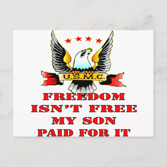 USMC Freedom Isn't Free My Son Paid For It Postkarte (Vorderseite)