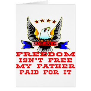 USMC Freedom ist nicht frei mein Vater bezahlt daf