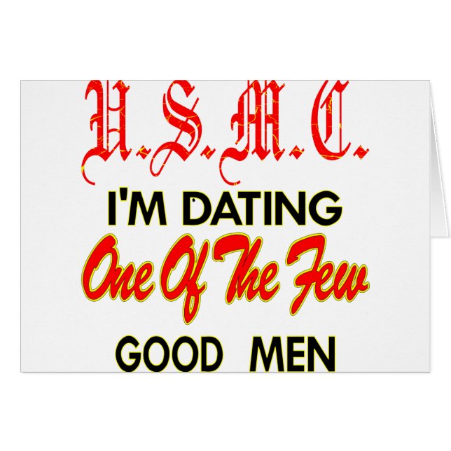 USMC Ich bin einer der wenigen guten Männer Verabr (Vorderseite (Horizontal))