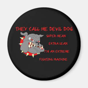 USMC Sie nennen mich Teufel Hund Magnet