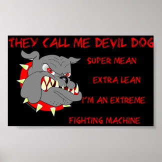 USMC Sie nennen mich Teufel Hund Poster