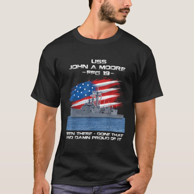 USS John A Moore FFG 19 Class Frigate American Fla T-Shirt (Vorderseite)