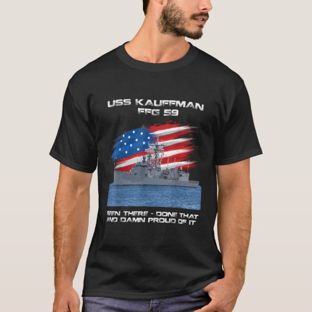 USS Kauffman FFG 59 Class Frigate American Flag Ve T-Shirt (Vorderseite)