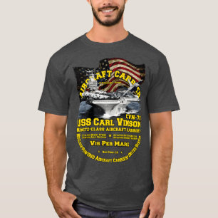 USS l Vinson CVN70 T-Shirt
