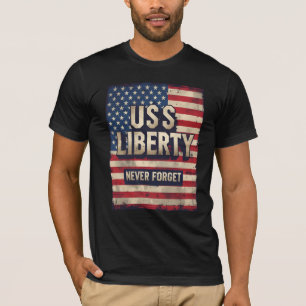 USS Liberty - Niemals vergessen - Patriotischer Ve T-Shirt