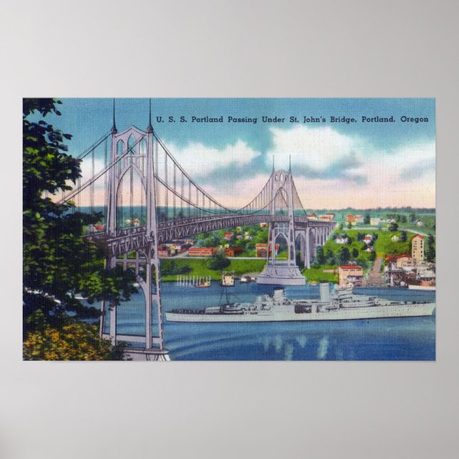 USS Portland Passing Under St. John's Bridge Poster (Vorne)