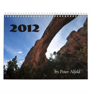 Utah 2012, durch Peter Alfeld Kalender