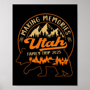 Utah-Familienausflug 2025 Erinnerungen schaffen be Poster