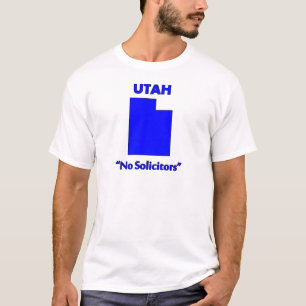 Utah - Keine Bettler T-Shirt