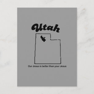 Utah Motto - Unser Jesus ist besser Postkarte