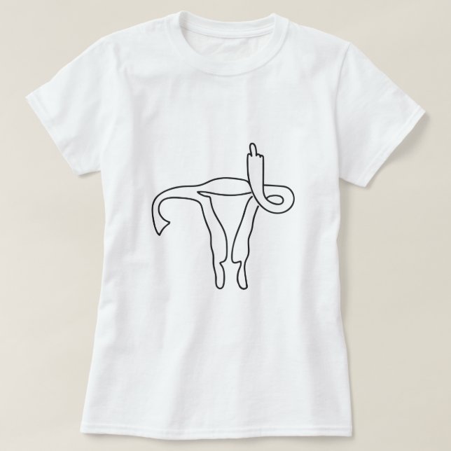 UTERUS MIDDLE FINGER KUSTOMIZBARE ADRESSE EIGENE P T-Shirt (Design vorne)