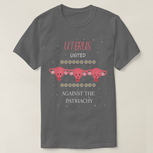 Uterus vereint gegen den Patriarchäologen Femi T-Shirt (Design vorne)