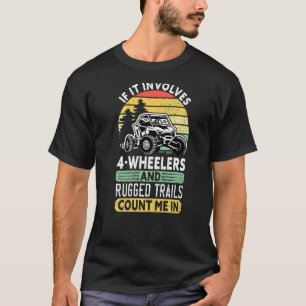 Utv ATV Direkt 4 Rad Off Road Racing Mudding Vin T-Shirt