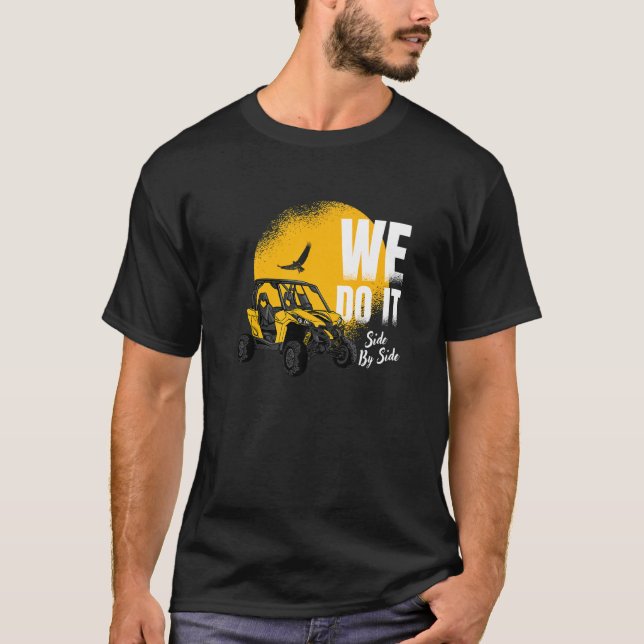 Utv wir machen es Seite an Seite T-Shirt (Vorderseite)