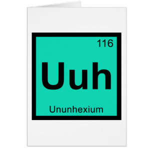 Uuh - Ununhexium Chemie Periodensystem Element