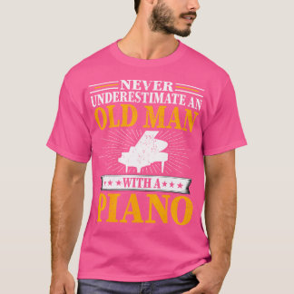 Uunterschätze niemals einen alten Mann mit einem K T-Shirt