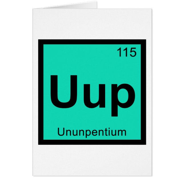 Uup - Ununpentium Chemistry Periodic Table Element (Vorne)