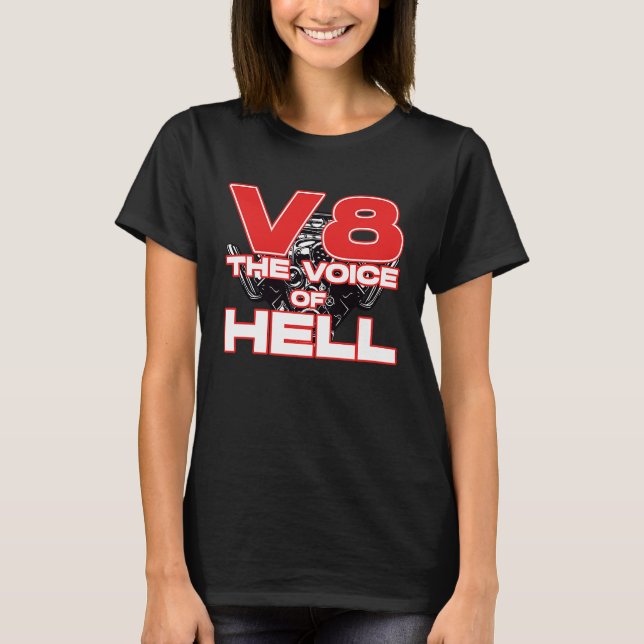 V8 Car Tuning Cylinder Workshop The Voice of Light T-Shirt (Vorderseite)