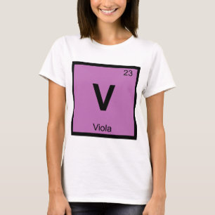 V - Bratschen-Musik-Chemie-Periodensystem-Symbol T-Shirt