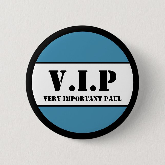 V.I.P BUTTON (Vorderseite)