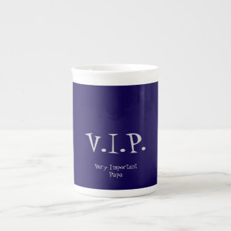 V.I.P. PROZELLANTASSE