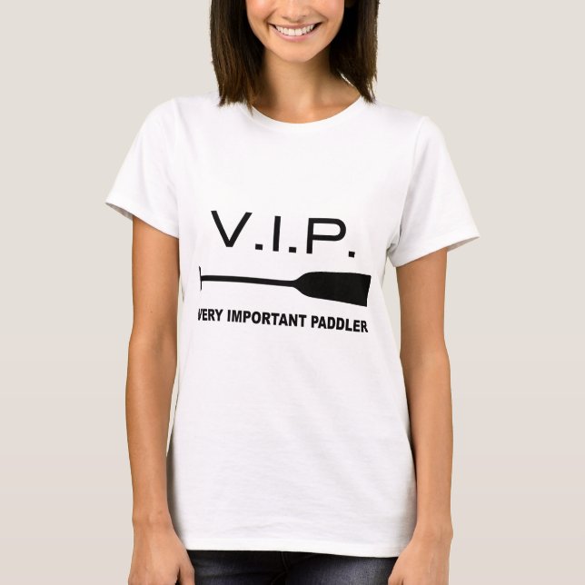 V.I.P. Very Important Paddler T-Shirt (Vorderseite)