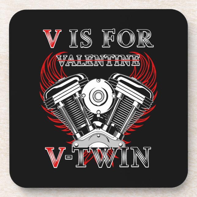 V is for Valentine, V-Twin Motorcycle. Biker Getränkeuntersetzer (Vorderseite)