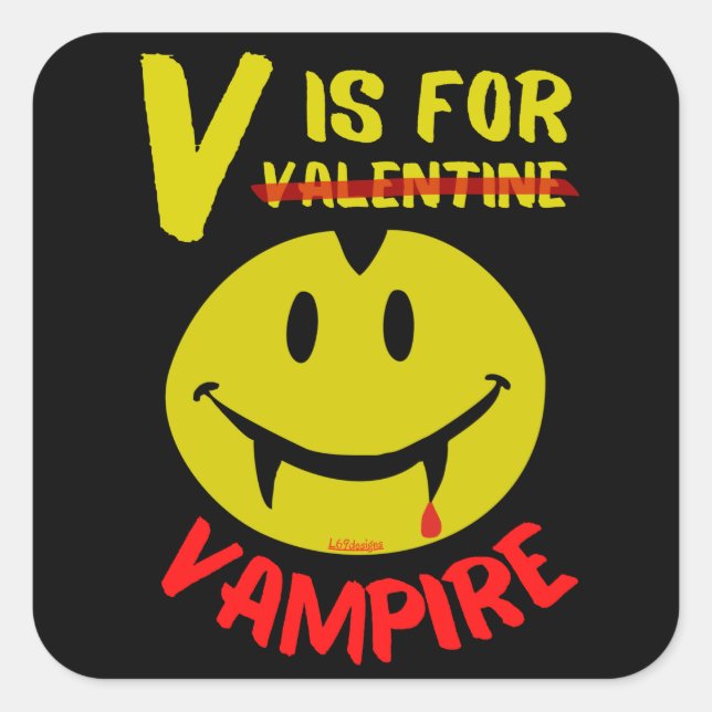 V IS FOR VAMPIRE witzige valentinische Geschenkide Quadratischer Aufkleber (Vorderseite)