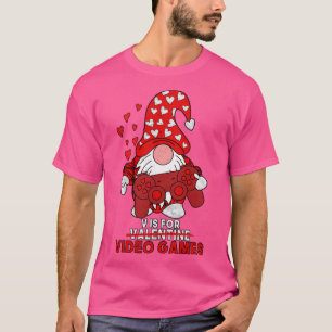 V is for video Games Niedlich Gnome Valentinstag G T-Shirt
