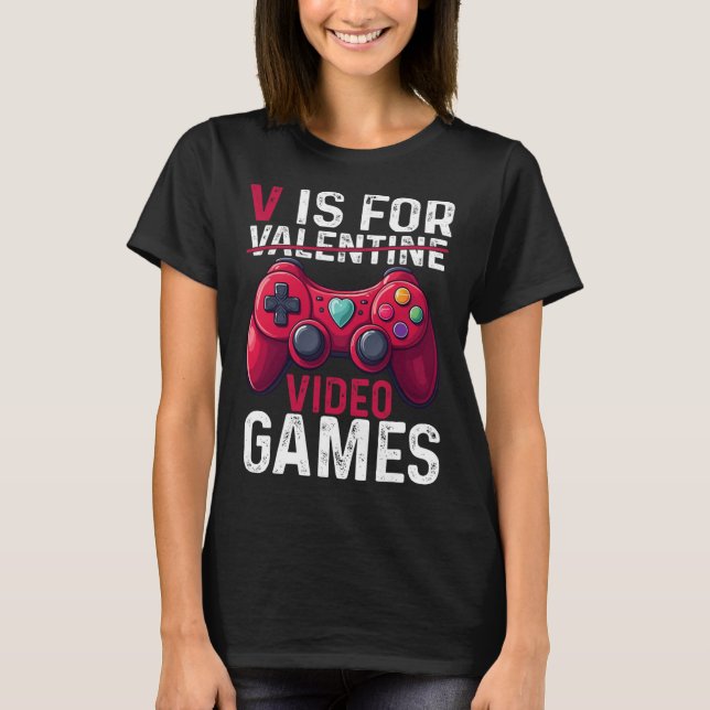 V Is For Video Games Valentine Gamer Valentines Da T-Shirt (Vorderseite)