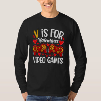 V Is For Video Games Valentines Day Gamer Men Teen T-Shirt