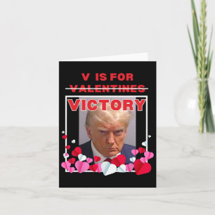 V ist für den Sieg lustig Trump Valentinstag 2025 Karte