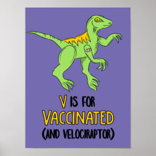 V ist für Impfstoff und Velociraptor vorgesehen. Poster