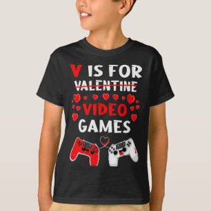 V ist für lustige Valentinstag-Geschenke für Video T-Shirt