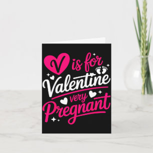 V ist für Valentinstag schwangere Mutterschaftshum Karte