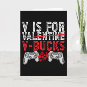 V ist für Valentinstag V-Buck lustige Videospiele Karte
