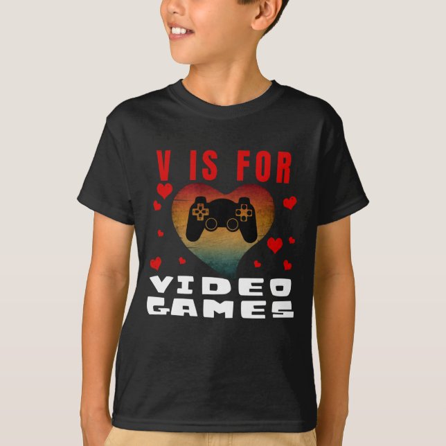 V IST FÜR VIDEO GAMES T - SHIRT (Vorderseite)