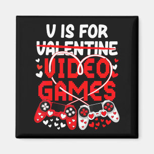 V ist für Video-Spiele Valentinstag Gamer Männer J Magnet
