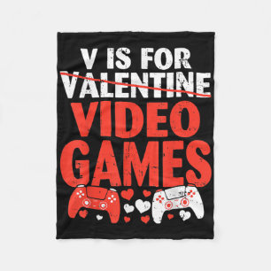 V ist für Video-Spiele Valentinstag Gamer Valentin Fleecedecke