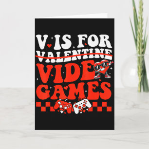 V ist für Videospiele Lustiger Valentinstag Gamer Karte