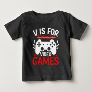 V ist für Videospiele mit Valentine Crossed Out Baby T-shirt