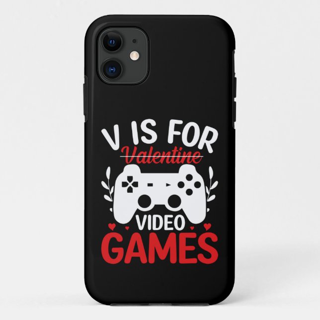 V ist für Videospiele mit Valentine Crossed Out Case-Mate iPhone Hülle (Rückseite)