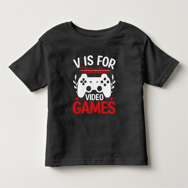 V ist für Videospiele mit Valentine Crossed Out Kleinkind T-shirt (Vorderseite)