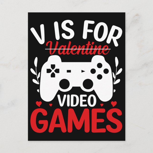 V ist für Videospiele mit Valentine Crossed Out Postkarte (Vorderseite)