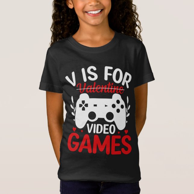V ist für Videospiele mit Valentine Crossed Out T-Shirt (Vorderseite)