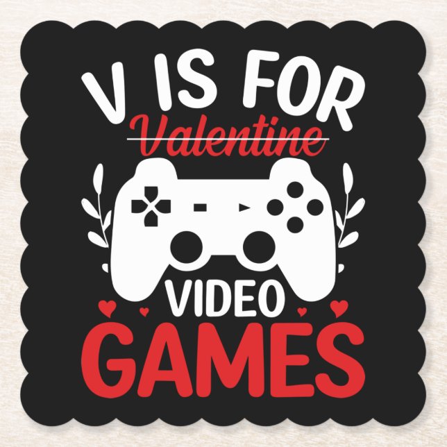 V ist für Videospiele mit Valentine Crossed Out Untersetzer (Vorderseite)