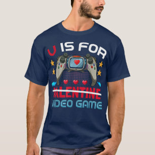 V ist nicht für Valentinstag Videospiel Valentinst T-Shirt