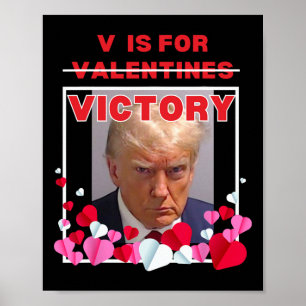 V steht für Victory Lustiger Trump Valentinstag 20 Poster